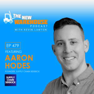 479: Insights into the 3PL Industry with Aaron Hodes
